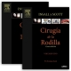 Insall & Scott - Cirugía de la Rodilla 2 vols