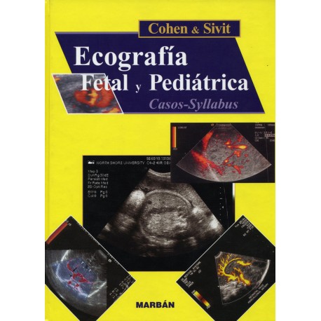 Cohen . Sivit - Ecografía Fetal y Pediátrica