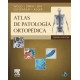 Wold - Dahlin´s Atlas de Patología Ortopédica