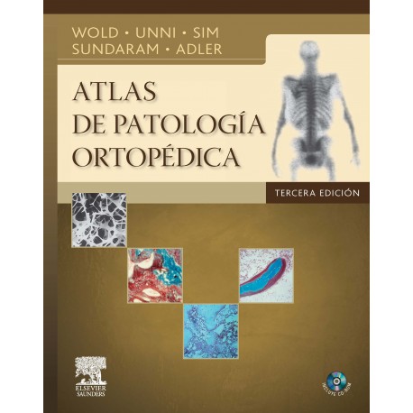 Wold - Dahlin´s Atlas de Patología Ortopédica