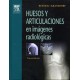 Resnick - Huesos y Articulaciones en imágenes radiológicas