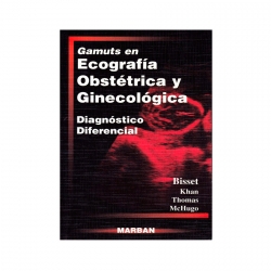 Bisset . Khan . Thomas . McHugo  - Gamuts en Ecografía Obstétrica y Ginecológica  