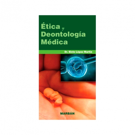 Sixto López - Ética y Deontología Médica